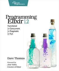 Programming Elixir 1.2 