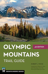 Olympic Mountains Trail Guide 