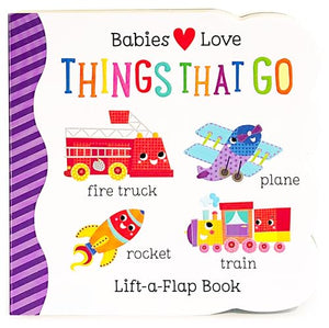 Babies Love Things That Go 