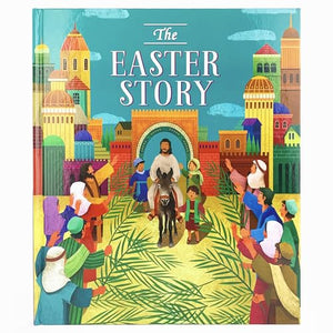 The Easter Story 