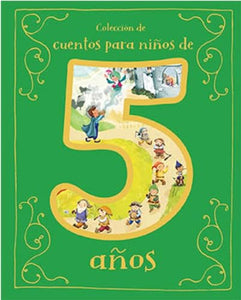 Cuentos Para Ninos de 5 Anos (Spanish Edition) 