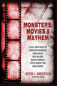 Monsters, Movies & Mayhem 