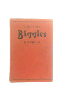 The First Biggles Omnibus 