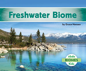 Freshwater Biome (Biomes) 