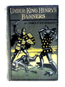 Under King Henry's Banners 