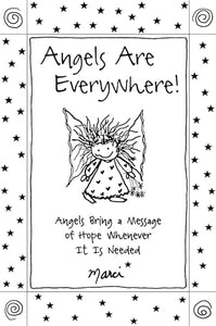 Angels Are Everywhere! 