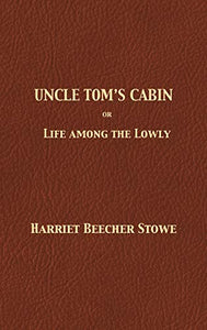 Uncle Tom's Cabin 