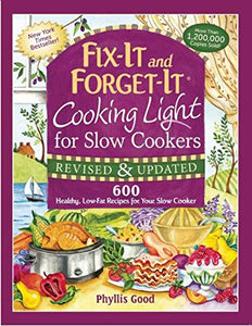 Fix-It and Forget-It Cooking Light for Slow Cookers 