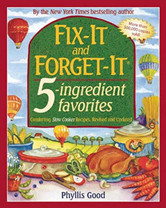 Fix-It and Forget-It 5-Ingredient Favorites 