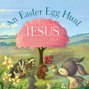 An Easter Egg Hunt for Jesus 