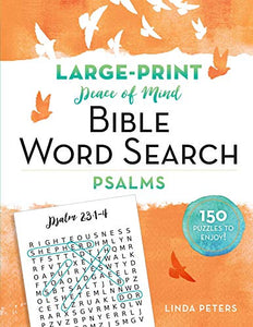 Peace of Mind Bible Word Search: Psalms 