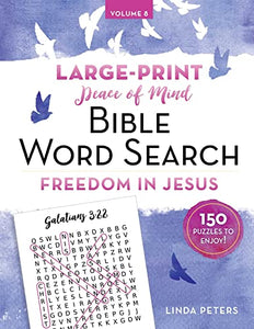 Peace of Mind Bible Word Search Freedom in Jesus 