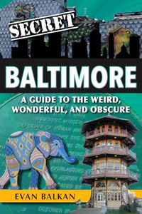 Secret Baltimore 