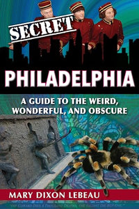 Secret Philadelphia 