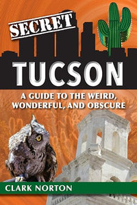 Secret Tucson 