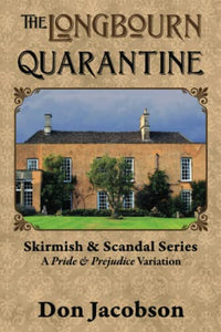 The Longbourn Quarantine 