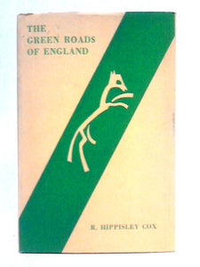 The Green Roads of England 