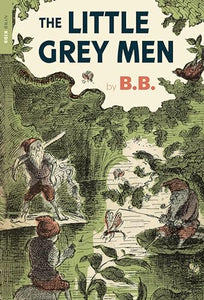 The Little Grey Men 