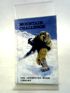 Mountain Challenge - The Adventure Book Library 