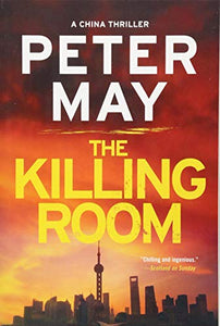 The Killing Room (The China Thrillers) 