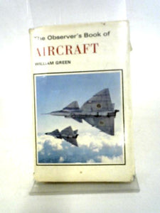 The Observer's Book of Aircraft (Observer's No. 11) 