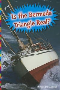 Is the Bermuda Triangle Real? 