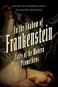 In the Shadow of Frankenstein 