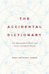 The Accidental Dictionary 