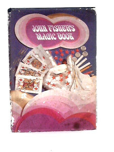 John Fisher's Magic Book 