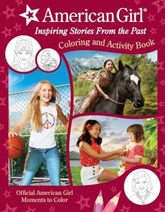 American Girl: Inspiring Stories from the Past 