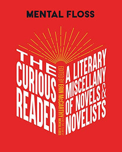 Mental Floss: The Curious Reader 