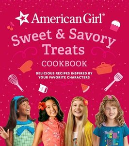 American Girl Sweet & Savory Treats 