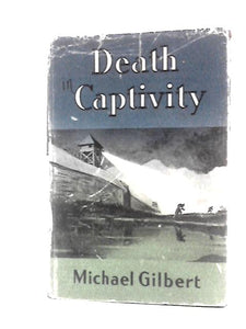 Death in Captivity 