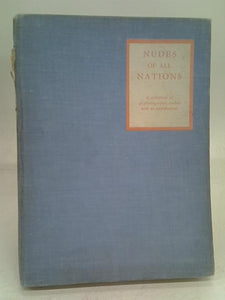 Nudes of all Nations. A collection of 48 photographic studies with an introduction 