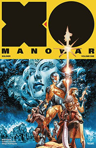 X-O Manowar (2017) Volume 1: Soldier 