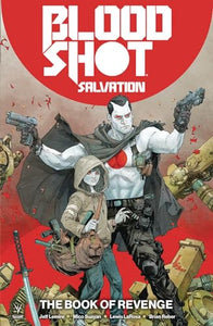 Bloodshot Salvation Vol. 1: The Book of Revenge 