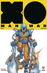 X-O Manowar (2017) Volume 7: Hero 