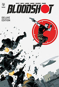 Bloodshot by Tim Seeley Deluxe Edition 