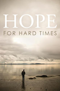 Hope for Hard Times (Pack of 25) 