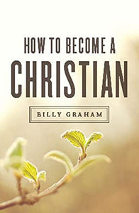 How to Become a Christian (ATS) (Pack of 25) 