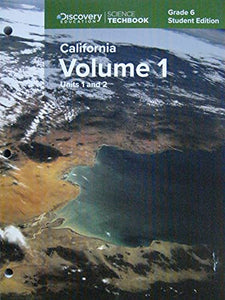 California Science Techbook Grade  Student Edition Volume  Units 