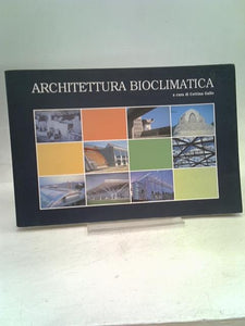 Architettura Bioclimatica A Cura Di Cettina Gallo 