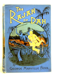 The Rajah of Dah 