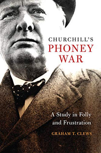 Churchill's Phoney War 