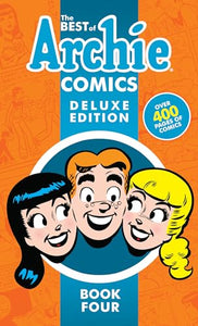 The Best of Archie Comics Book 4 Deluxe Edition 