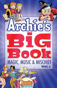 Archie's Big Book Vol. 1 