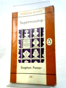 Supermanship (Penguin Book No. 1829) 