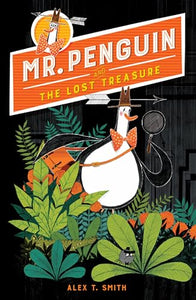 Mr. Penguin and the Lost Treasure 