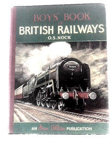 The Boys' Book of British Railways 