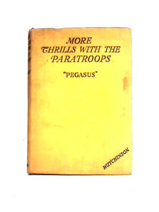 More Thrills With The Paratroops 